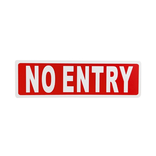 Letrero De Informacion No Entry 6x20cm. Pvc Rígido. 6cm X 20cm